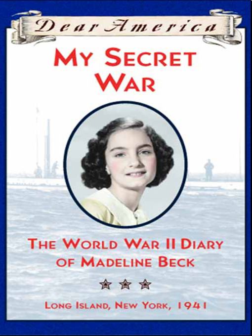 Title details for My Secret War by Mary Pope Osborne - Wait list